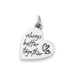 Always Better Together Heart Charm